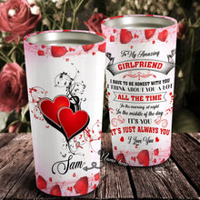Load image into Gallery viewer, To My Girlfriend - Valentine's Day Gift - Personalized Tumbler 8