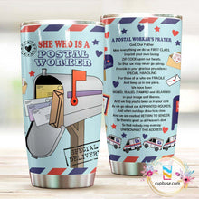 Load image into Gallery viewer, A Postal Worker's Prayer Tumbler H22N8