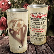 Load image into Gallery viewer, To My Boyfriend - Valentine's day Gift - Personalized Tumbler 2