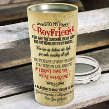 Load image into Gallery viewer, To My Boyfriend - Valentine's day Gift - Personalized Tumbler 2
