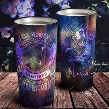 Load image into Gallery viewer, All Women Are Created Equal Capricorn - Perfect Gift For Capricorn - Personalized Tumbler 2