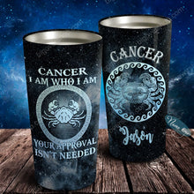 Load image into Gallery viewer, I Am Cancer - Perfect Gift For Cancer - Personalized Tumbler 2