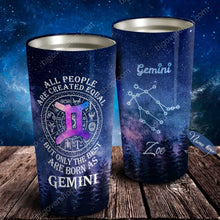 Load image into Gallery viewer, All People Are Created Equal Gemini - Perfect Gift For Gemini - Personalized Tumbler 2