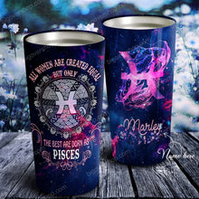 Load image into Gallery viewer, All Women Are Created Equal Pisces - Perfect Gift For Pisces - Personalized Tumbler 4