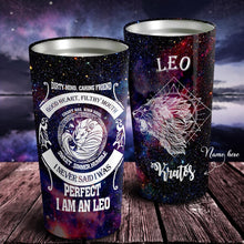 Load image into Gallery viewer, I Am An Leo - Perfect Gift For Leo - Personalized Tumbler 1