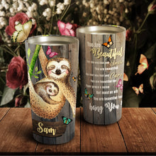 Load image into Gallery viewer, You Are Beautiful Smile Care - Butterfly - Personalized Tumbler