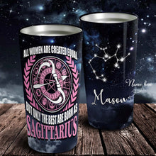 Load image into Gallery viewer, All Women Are Created Equal Sagittarius - Perfect Gift For Sagittarius - Personalized Tumbler 1