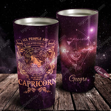 Load image into Gallery viewer, All People Are Created Equal Capricorn - Perfect Gift For Capricorn - Personalized Tumbler 1