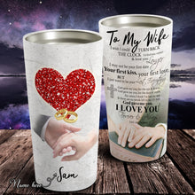 Load image into Gallery viewer, To My Wife - Valentine's Day Gift - Personalized Tumbler 15