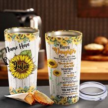 Load image into Gallery viewer, To My Daughter - Flower Sunshine - Personalized Tumbler 1