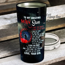 Load image into Gallery viewer, To My Amazing Man - Valentine's Day Gift - Personalized Tumbler