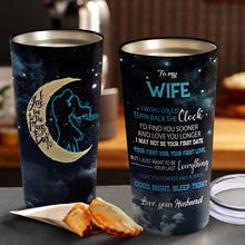 Load image into Gallery viewer, To My Wife - Valentine's Day Gift - Personalized Tumbler 12