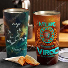 Load image into Gallery viewer, I Hate Being Virgo - Perfect Gift For Virgo - Personalized Tumbler 1