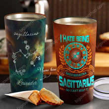 Load image into Gallery viewer, I Hate Being Sagittarius - Perfect Gift For Sagittarius - Personalized Tumbler 1