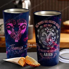 Load image into Gallery viewer, All Women Are Created Equal Aries - Perfect Gift For Aries - Personalized Tumbler 4