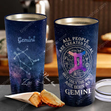 Load image into Gallery viewer, All People Are Created Equal Gemini - Perfect Gift For Gemini - Personalized Tumbler 2