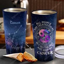 Load image into Gallery viewer, All People Are Created Equal Cancer - Perfect Gift For Cancer - Personalized Tumbler 2