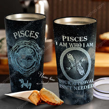Load image into Gallery viewer, I Am Pisces - Perfect Gift For Pisces - Personalized Tumbler 2