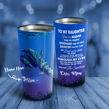 Load image into Gallery viewer, To My Daughter - Dolphin Sea - Personalized Tumbler 1