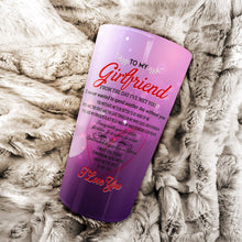 Load image into Gallery viewer, To My Girlfriend - Valentine's Day Gift For Girlfriend - Personalized Tumbler 4