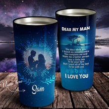 Load image into Gallery viewer, Dear My Man - Valentine's Day Gift - Personalized Tumbler