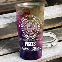Load image into Gallery viewer, All Women Are Created Equal Pisces - Perfect Gift For Pisces - Personalized Tumbler 3