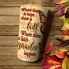 Load image into Gallery viewer, Faith Hope Miracles Personalized Tumbler