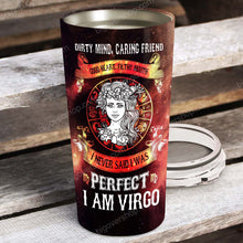 Load image into Gallery viewer, I Am Virgo - Perfect Gift For Virgo - Personalized Tumbler 1