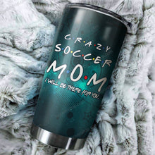Load image into Gallery viewer, Crazy Soccer Mom Personalized Tumbler