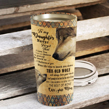 Load image into Gallery viewer, To My Daughter - This Old Wolf - Personalized Tumbler 22