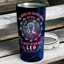 Load image into Gallery viewer, All Women Are Created Equal Leo - Perfect Gift For Leo - Personalized Tumbler 4