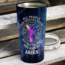 Load image into Gallery viewer, All People Are Created Equal Aries- Perfect Gift For Aries - Personalized Tumbler 2