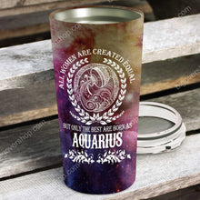 Load image into Gallery viewer, All Women Are Created Equal Aquarius - Perfect Gift For Aquarius - Personalized Tumbler 3