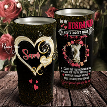 Load image into Gallery viewer, To My Husband - Valentine's Day Gift For Husband - Personalized Tumbler 3