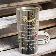 Load image into Gallery viewer, You Are Beautiful Smile Care - Butterfly - Personalized Tumbler