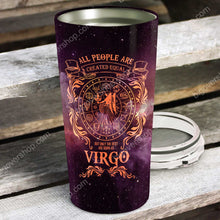 Load image into Gallery viewer, All People Are Created Equal Virgo - Perfect Gift For Virgo - Personalized Tumbler 1