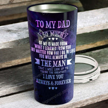 Load image into Gallery viewer, To My Dad - Dad &amp; Son Galaxy - Personalized Tumbler
