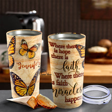 Load image into Gallery viewer, Faith Hope Miracles Personalized Tumbler