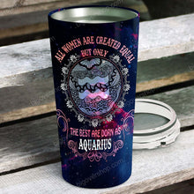 Load image into Gallery viewer, All Women Are Created Equal Aquarius - Perfect Gift For Aquarius - Personalized Tumbler 4