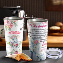 Load image into Gallery viewer, To My Daughter - Elephant Flower - Personalized Tumbler 1