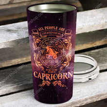 Load image into Gallery viewer, All People Are Created Equal Capricorn - Perfect Gift For Capricorn - Personalized Tumbler 1