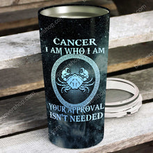 Load image into Gallery viewer, I Am Cancer - Perfect Gift For Cancer - Personalized Tumbler 2