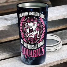 Load image into Gallery viewer, All Women Are Created Equal Aquarius Tumbler