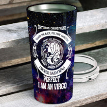 Load image into Gallery viewer, I Am An Virgo - Perfect Gift For Virgo - Personalized Tumbler 1