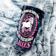 Load image into Gallery viewer, All Women Are Created Equal Aries - Perfect Gift For Aries - Personalized Tumbler 1