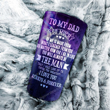Load image into Gallery viewer, To My Dad - Dad &amp; Son Galaxy - Personalized Tumbler