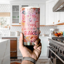 Load image into Gallery viewer, I Just Need To Bake Mom Personalized Tumbler