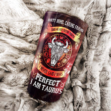 Load image into Gallery viewer, I Am Taurus - Perfect Gift For Taurus - Personalized Tumbler 1