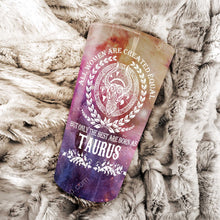 Load image into Gallery viewer, All Women Are Created Equal Taurus - Perfect Gift For Taurus - Personalized Tumbler 3