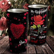 Load image into Gallery viewer, To My Girlfriend - Valentine's Day Gift - Personalized Tumbler 3